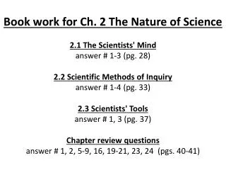 2.1 The Scientists' Mind answer # 1-3 (pg. 28)