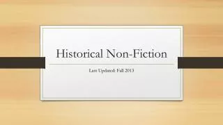 Historical Non-Fiction