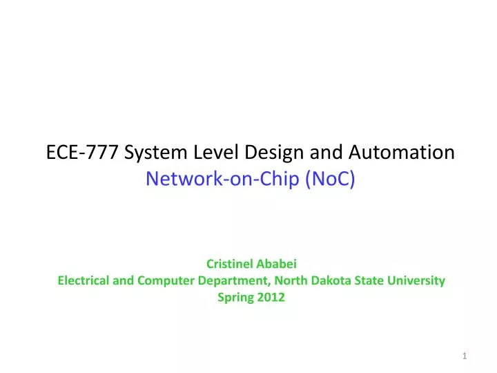 ece 777 system level design and automation network on chip noc