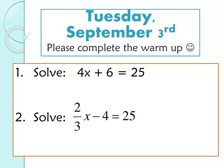 tuesday september 3 rd please complete the warm up