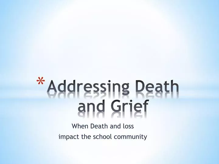 addressing death and grief