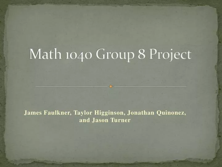 math 1040 group 8 project