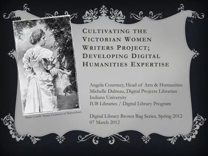 cultivating the victorian women writers project developing digital humanities expertise