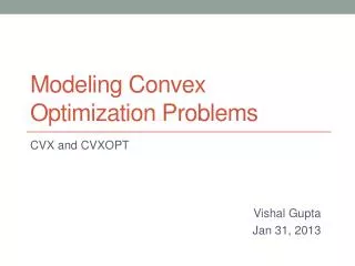 Modeling Convex Optimization Problems