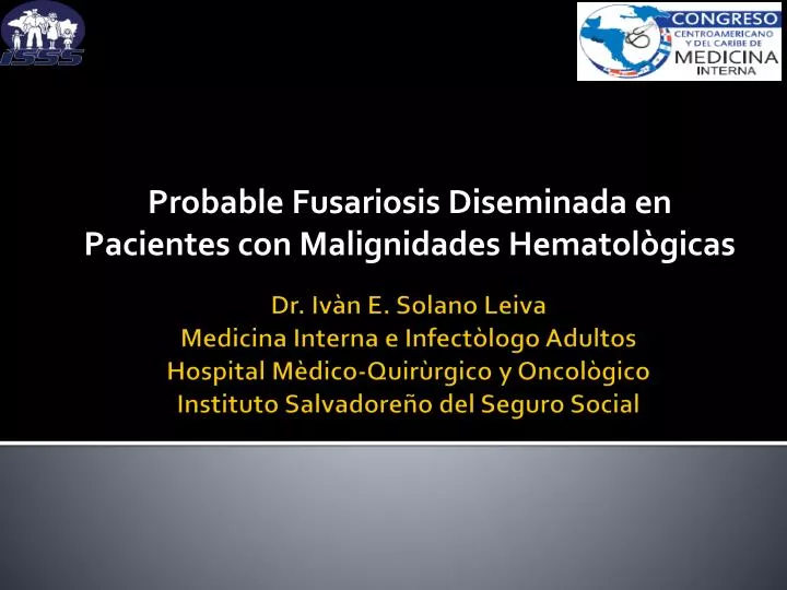 probable fusariosis diseminada en pacientes con malignidades hematol gicas