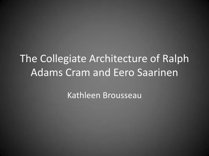 the collegiate architecture of ralph adams cram and eero saarinen