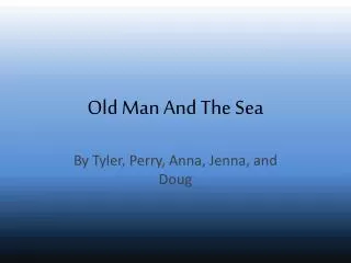 old man and the sea
