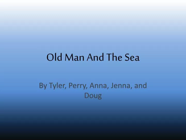 old man and the sea