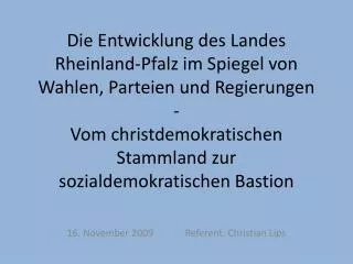 16 november 2009 referent christian lips