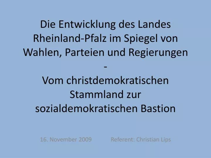 16 november 2009 referent christian lips
