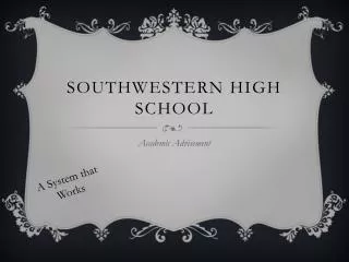Southwestern High School