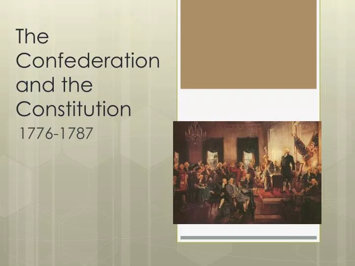 the confederation and the constitution