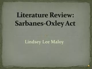 Literature Review: Sarbanes-Oxley Act