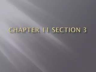 Chapter 11 section 3