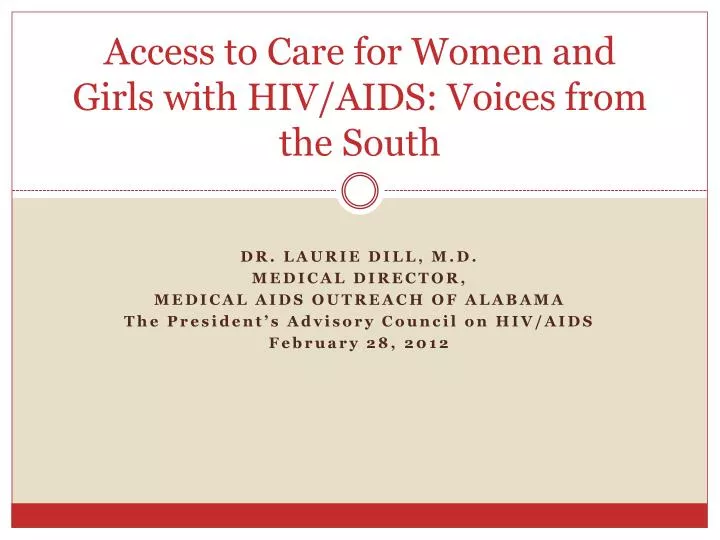access to care for women and girls with hiv aids voices from the south