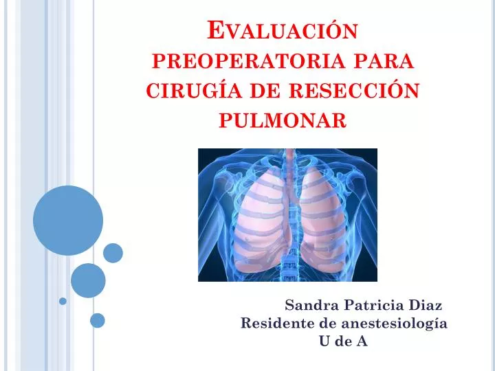evaluaci n preoperatoria para cirug a de resecci n pulmonar