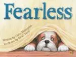 Fearless: The Journey of Will - Will He Live Up to His Name? - slide 1