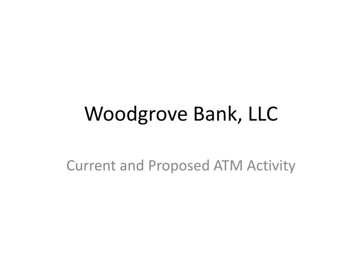 woodgrove bank llc