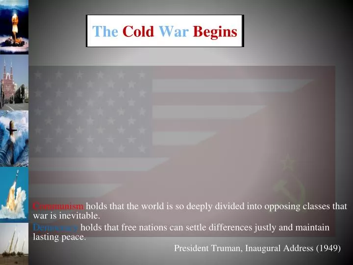 the cold war begins