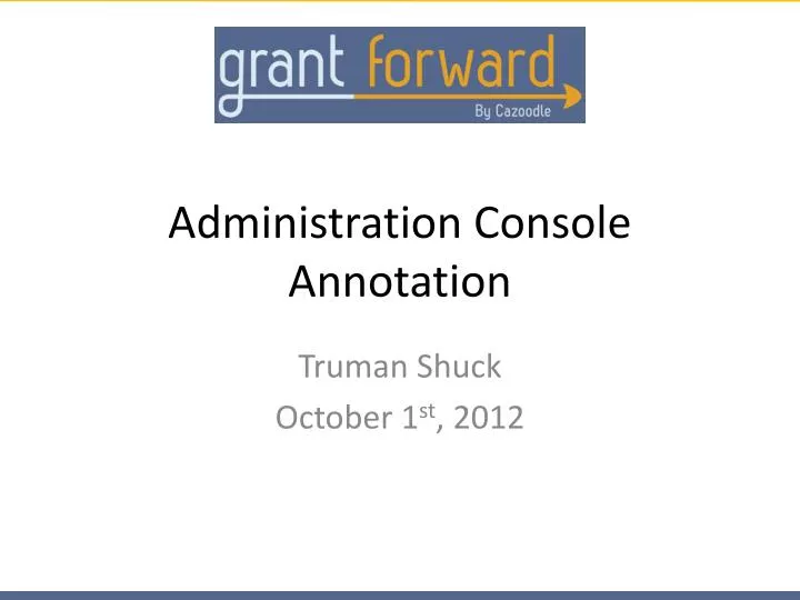 administration console annotation