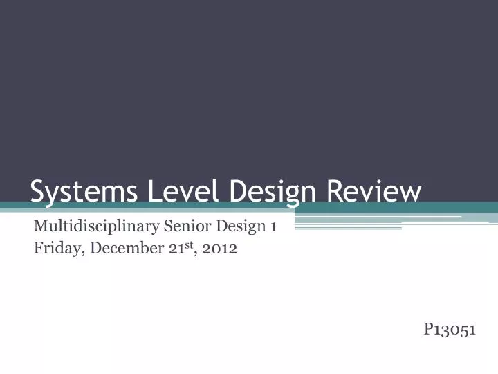 systems level design review