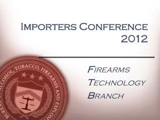 Importers Conference 2012