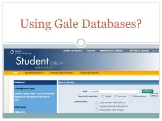 Using Gale Databases?