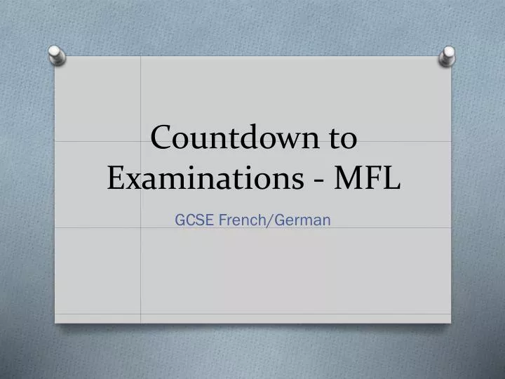 countdown to examinations mfl