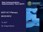 Data Communications Implementation Team (DCIT) - slide 1