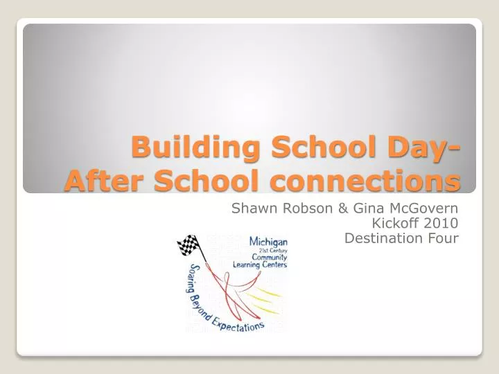 building school day after school connections
