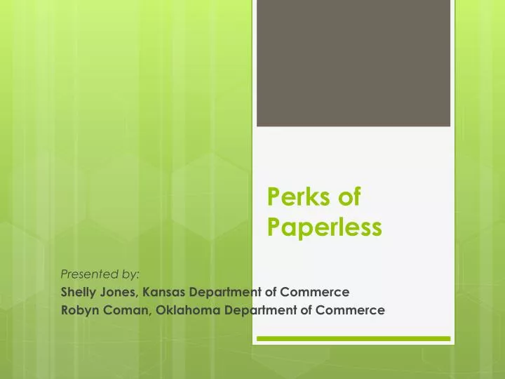 perks of paperless