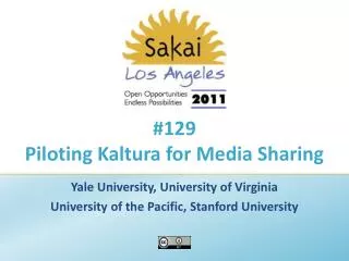 #129 Piloting Kaltura for Media Sharing