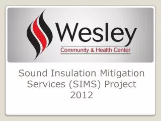 Sound Insulation Mitigation Services (SIMS) Project 2012