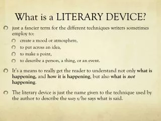 What is a LITERARY DEVICE?