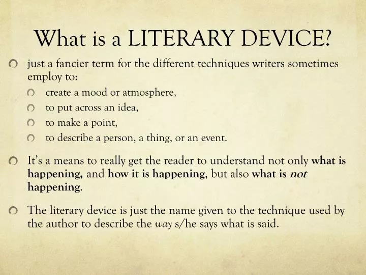 PPT What Is A LITERARY DEVICE PowerPoint Presentation Free Download 