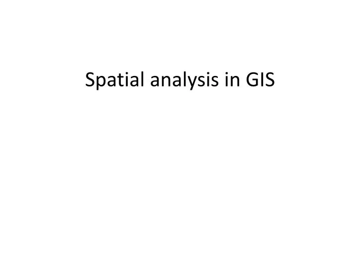 spatial analysis in gis