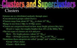 Clusters and Superclusters