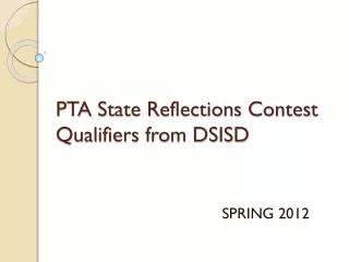 PTA State Reflections Contest Qualifiers from DSISD