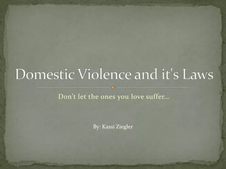 domestic violence and it s laws