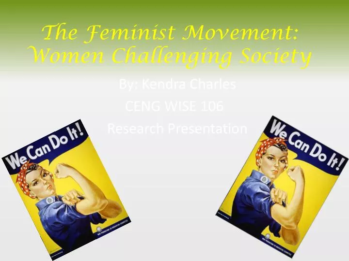 the feminist movement women challenging society
