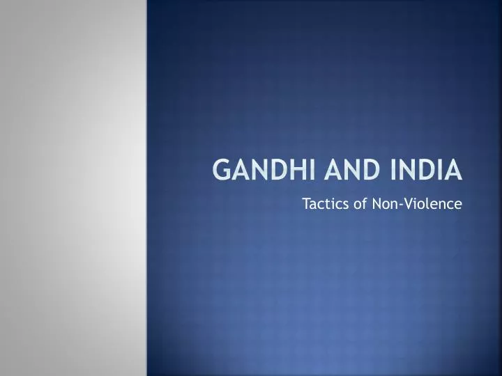 gandhi and india