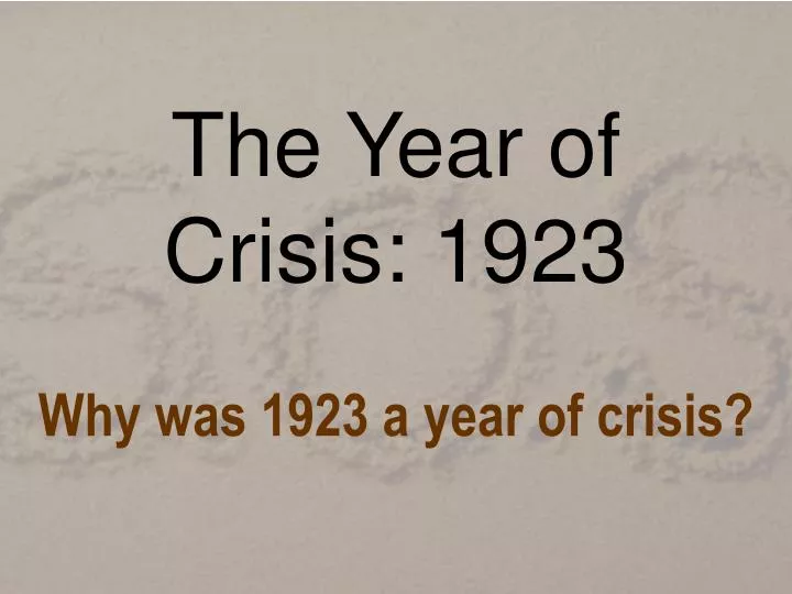 the year of crisis 1923