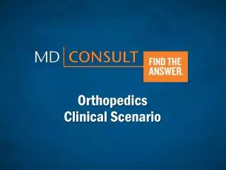 Orthopedics Clinical Scenario
