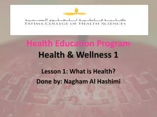 Health Education Program Health &amp; Wellness 1