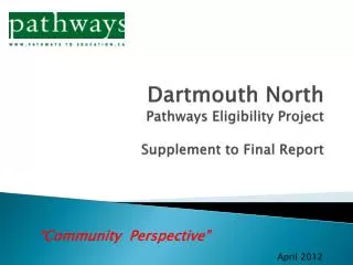 Dartmouth North Pathways Eligibility Project Supplement to Final Report