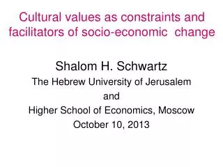 Cultural values as constraints and facilitators of socio-economic change