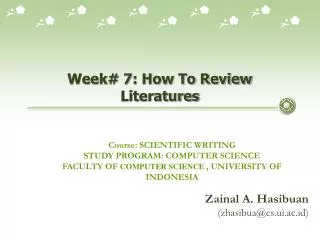 Week# 7: How To Review Literatures