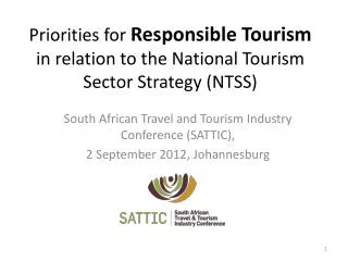 Priorities for Responsible Tourism in relation to the National Tourism Sector Strategy (NTSS)