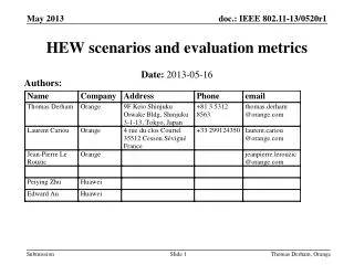 HEW scenarios and evaluation metrics