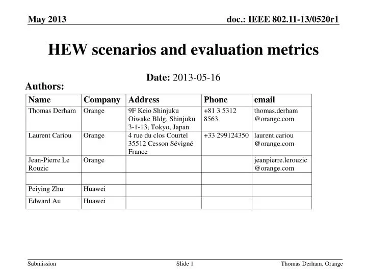 hew scenarios and evaluation metrics